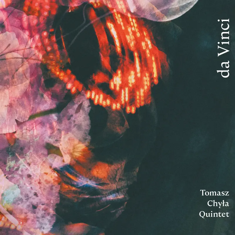 Da Vinci / Tomasz Chyła Quintet