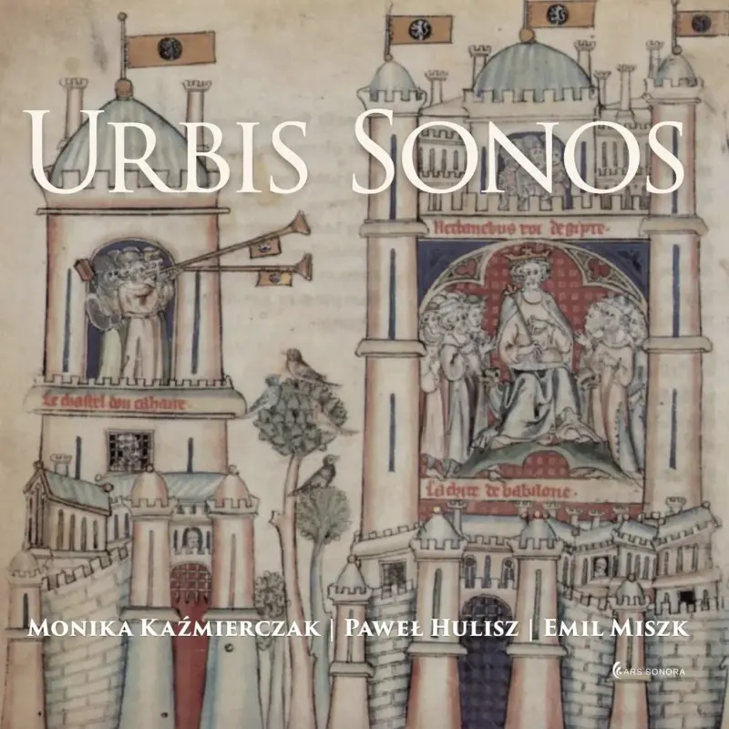 Urbis Sonos / Tubicinatores Gedanenses