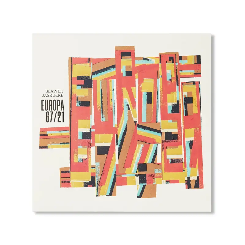 Europa 67/21 / Sławek Jaskułke