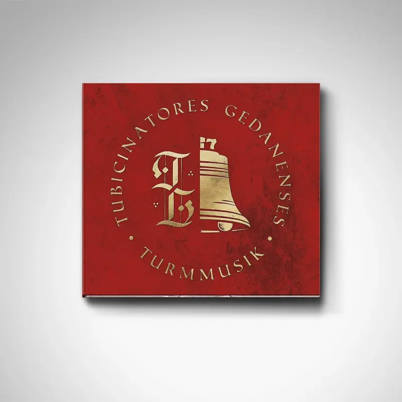Turmmusik / Tubicinatores Gedanenses